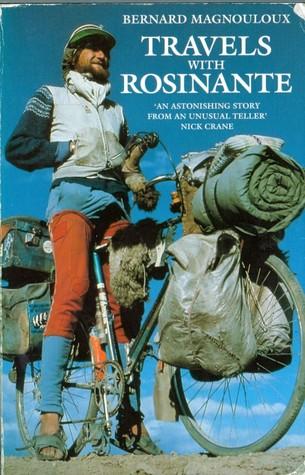 Book Review: Travels With Rosinante, by Bernard Magnouloux
